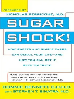 E-Book (epub) Sugar Shock! von Connie Bennett, Stephen Sinatra