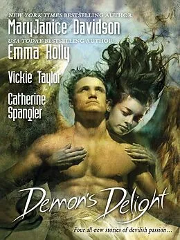 E-Book (epub) Demon's Delight von Maryjanice Davidson, Emma Holly, Vickie Taylor