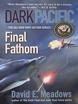 E-Book (epub) Dark Pacific: Final Fathom von David E. Meadows