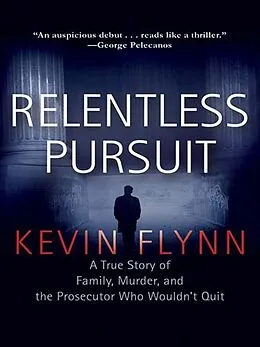 E-Book (epub) Relentless Pursuit von Kevin Flynn