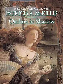 E-Book (epub) Ombria in Shadow von Patricia A. Mckillip