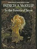 E-Book (epub) In The Forests Of Serre von Patricia A. Mckillip