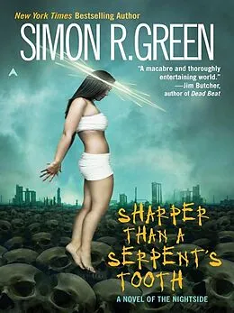 ePUB Sharper Than A Serpent's Tooth von Simon R. Green