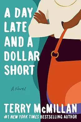 E-Book (epub) A Day Late and a Dollar Short von Terry McMillan