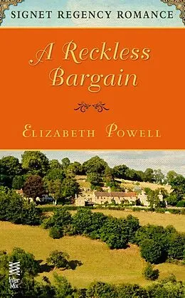 E-Book (epub) A Reckless Bargain von Elizabeth Powell
