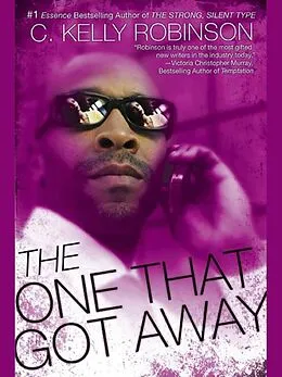 E-Book (epub) The One That Got Away von C. Kelly Robinson