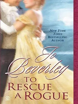 E-Book (epub) To Rescue A Rogue von Jo Beverley