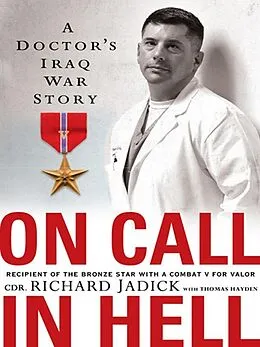 E-Book (epub) On Call in Hell von Cdr. Richard Jadick, Thomas Hayden
