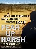E-Book (epub) Fear Up Harsh von Tony Lagouranis, Allen Mikaelian