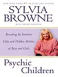 E-Book (epub) Psychic Children von Sylvia Browne, Lindsay Harrison