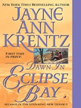 E-Book (epub) Dawn in Eclipse Bay von Jayne Ann Krentz