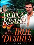 E-Book (epub) The Book of True Desires von Betina Krahn