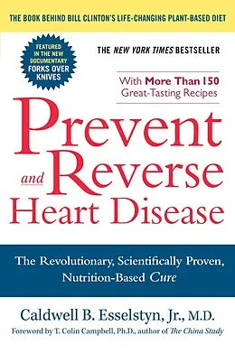 E-Book (epub) Prevent and Reverse Heart Disease von Caldwell B. Esselstyn