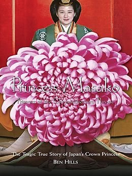 E-Book (epub) Princess Masako von Ben Hills