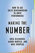 E-Book (epub) Making the Number von Greg Alexander, Aaron Bartels, Mike Drapeau