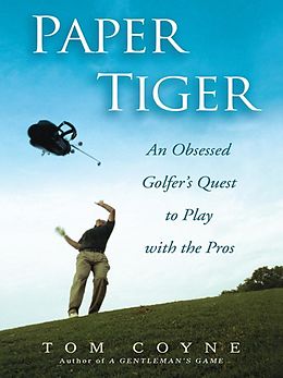 E-Book (epub) Paper Tiger von Tom Coyne