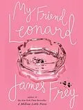 E-Book (epub) My Friend Leonard von James Frey