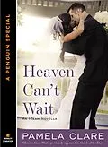 E-Book (epub) Heaven Can't Wait von Pamela Clare