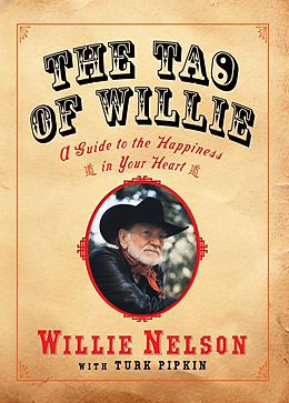 eBook (epub) The Tao of Willie de Willie Nelson, Turk Pipkin