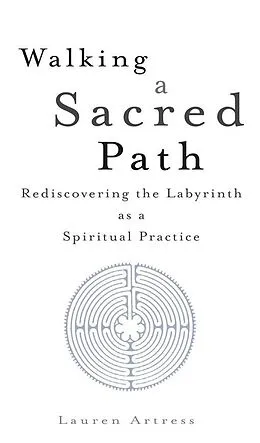 E-Book (epub) Walking a Sacred Path von Lauren Artress
