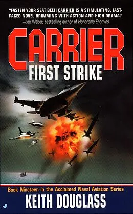 E-Book (epub) Carrier #19: First Strike von Keith Douglass