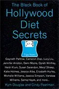 E-Book (epub) The Black Book of Hollywood Diet Secrets von Kym Douglas, Cindy Pearlman