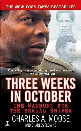 E-Book (epub) Three Weeks in October von Charles A. Moose, Charles Fleming