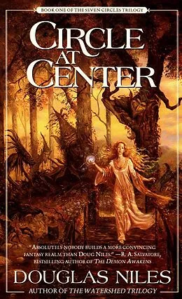 E-Book (epub) Seven Circles 1: Circle at Center von Douglas Niles