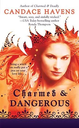 E-Book (epub) Charmed & Dangerous von Candace Havens