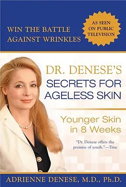 E-Book (epub) Dr. Denese's Secrets for Ageless Skin von Adrienne Denese