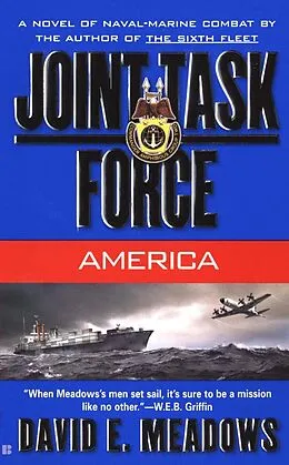 E-Book (epub) Joint Task Force: America von David E. Meadows