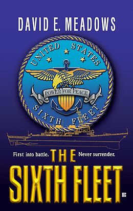 E-Book (epub) The Sixth Fleet von David E. Meadows