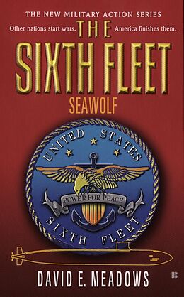 E-Book (epub) Sixth Fleet, The: Seawolf von David E. Meadows