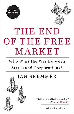 E-Book (epub) The End of the Free Market von Ian Bremmer