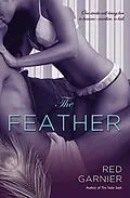 E-Book (epub) The Feather von Red Garnier