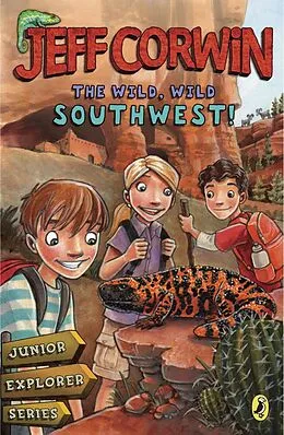 E-Book (epub) The Wild, Wild Southwest! von Jeff Corwin