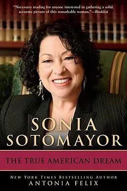 E-Book (epub) Sonia Sotomayor von Antonia Felix