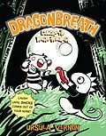 E-Book (epub) Dragonbreath #3 von Ursula Vernon