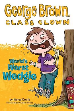 ePUB World's Worst Wedgie #3 von Nancy Krulik