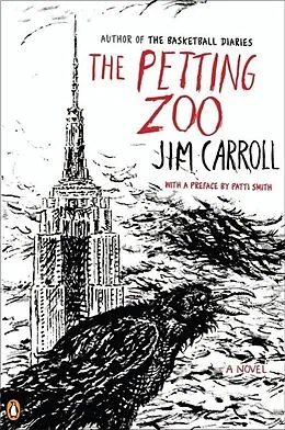 E-Book (epub) The Petting Zoo von Jim Carroll