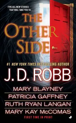 E-Book (epub) The Other Side von J. D. Robb, Mary Blayney, Patricia Gaffney