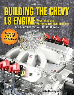 eBook (epub) Building the Chevy LS Engine HP1559 de Mike Mavrigian