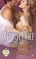 E-Book (epub) Dreams of Desire von Cheryl Holt