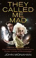 E-Book (epub) They Called Me Mad von John Monahan