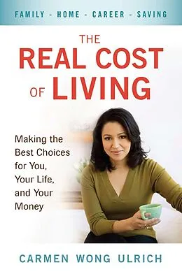E-Book (epub) The Real Cost of Living von Carmen Wong Ulrich