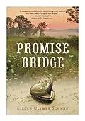 E-Book (epub) Promise Bridge von Eileen Clymer Schwab