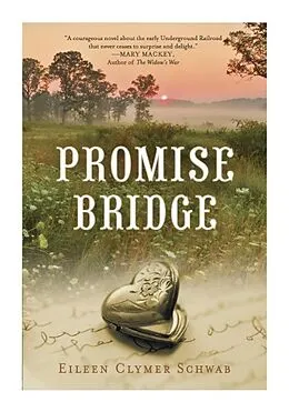 E-Book (epub) Promise Bridge von Eileen Clymer Schwab