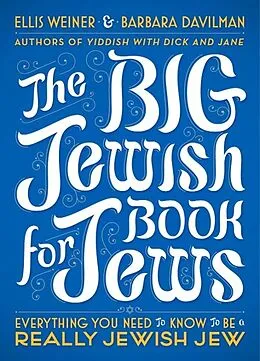 E-Book (epub) The Big Jewish Book for Jews von Ellis Weiner, Barbara Davilman