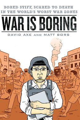 E-Book (epub) War is Boring von David Axe, Matt Bors