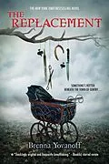 E-Book (epub) The Replacement von Brenna Yovanoff